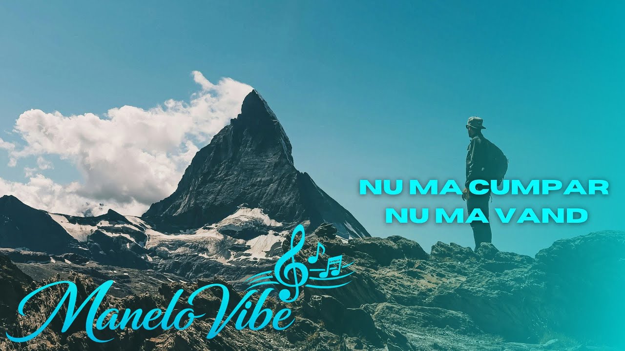 ManeloVibe - Nu ma cumpar nu ma vand ( Oficial Audio )