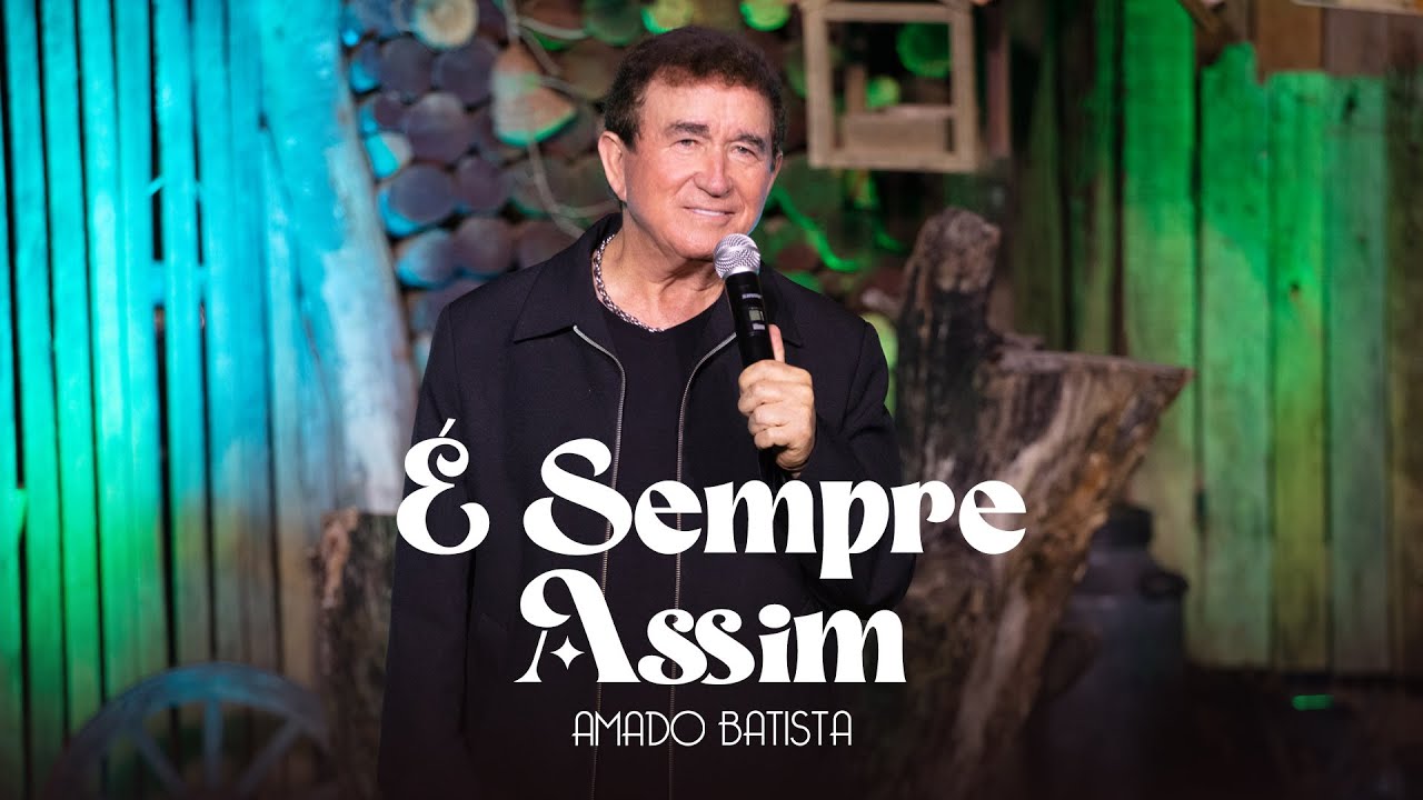 Amado Batista - É SEMPRE ASSIM - DVD 