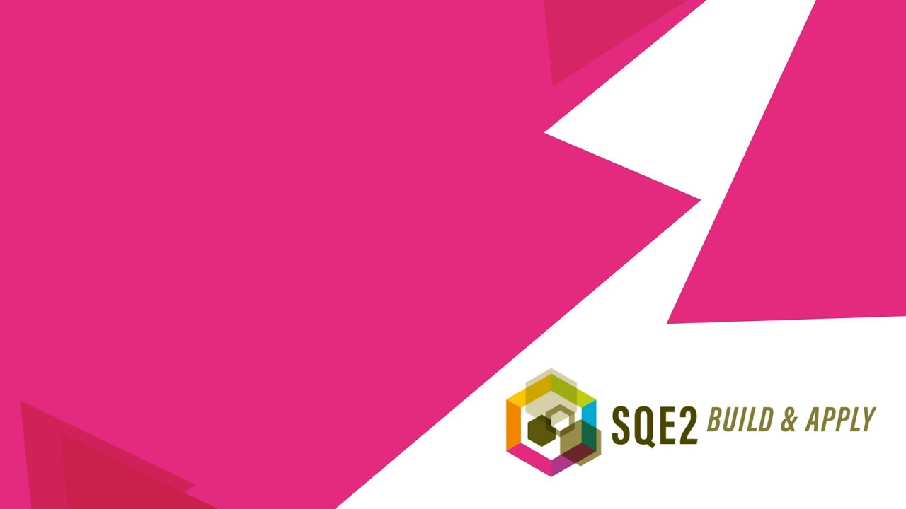 SQE2 Build & Apply