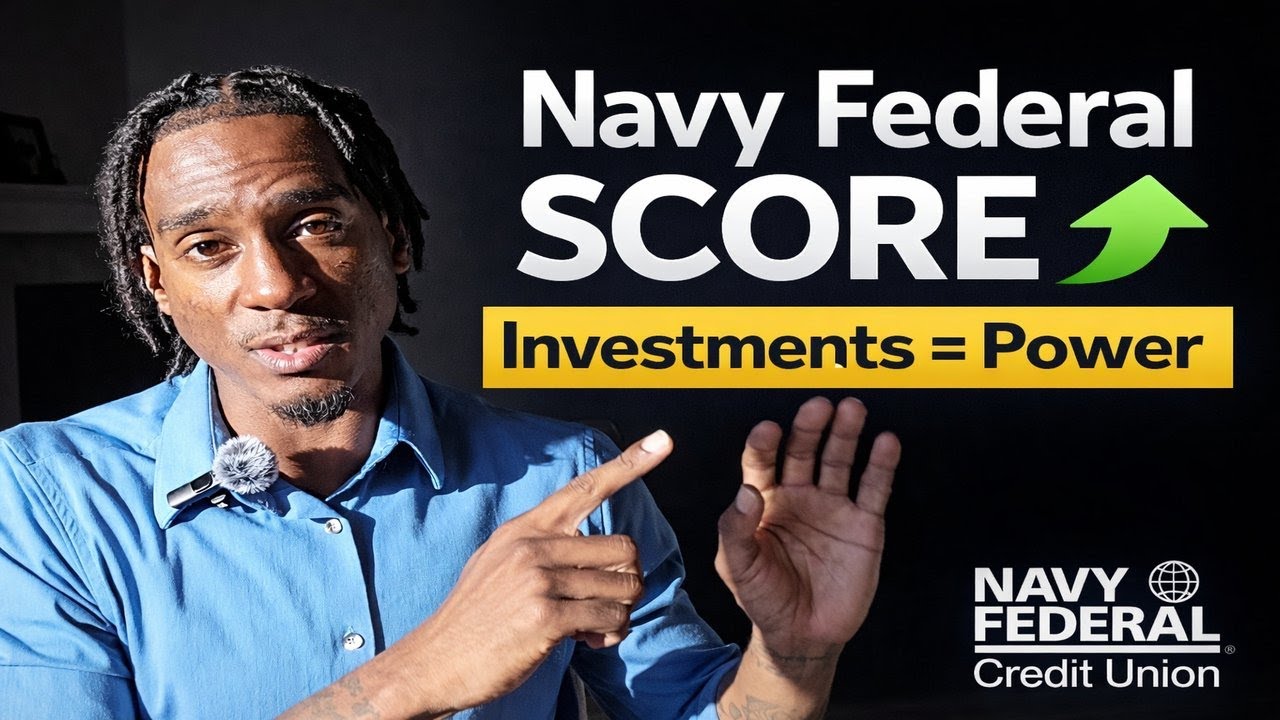 &ldquo;Navy Federal Internal Score Hack: Investments Change Everything&rdquo;