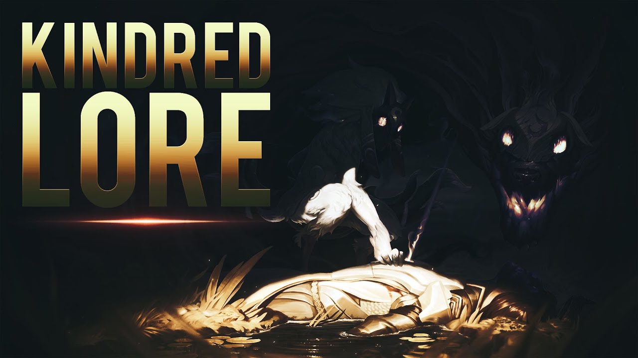 League of Legends - Kindred Lore [English]