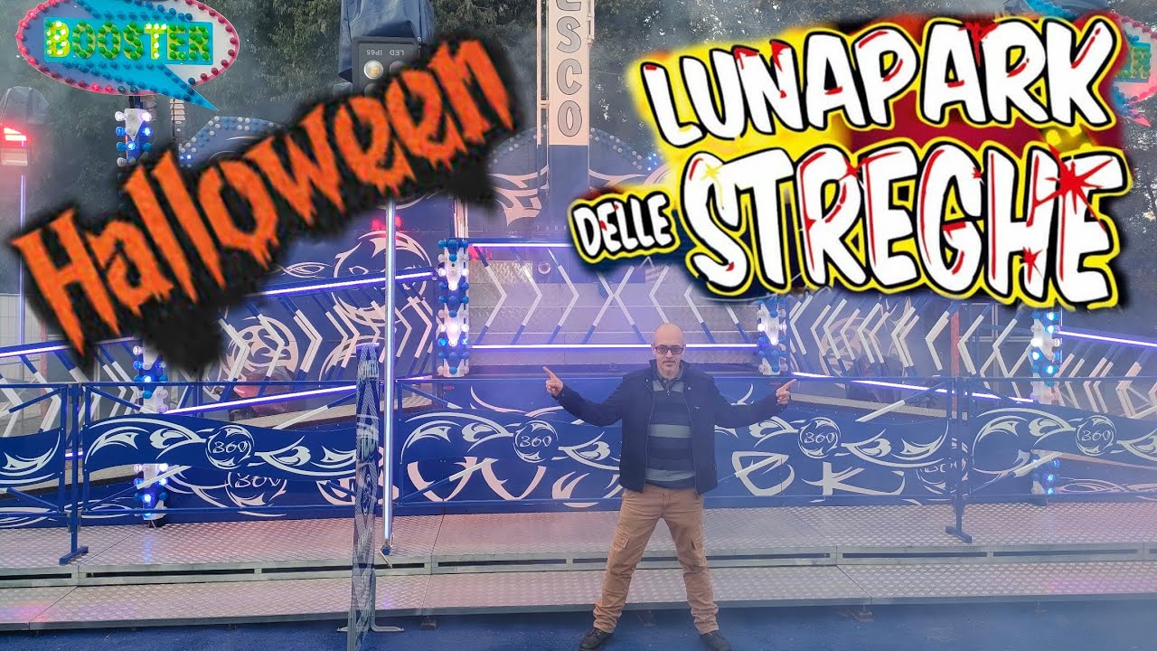 LUNA PARK DELLE STREGHE 🎃 HALLOWEEN 2023