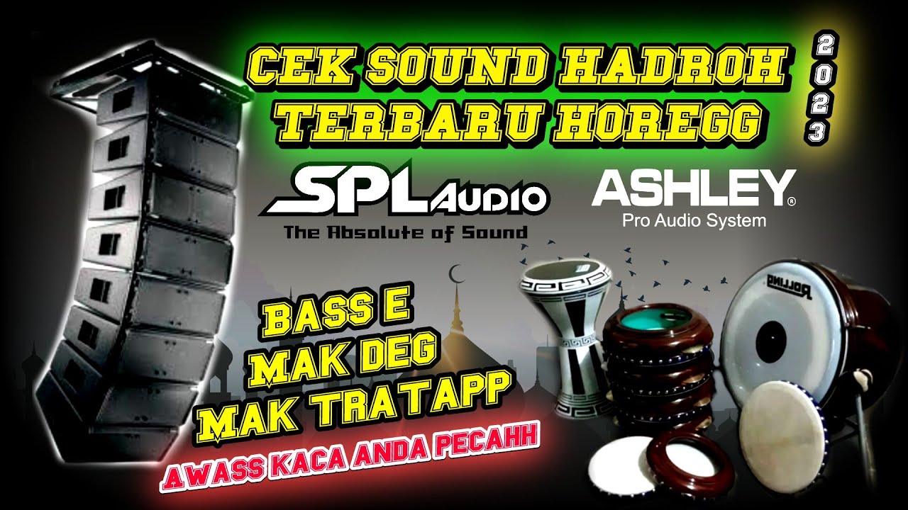 cek sound hadroh terbaru horeg glerr soundbalap