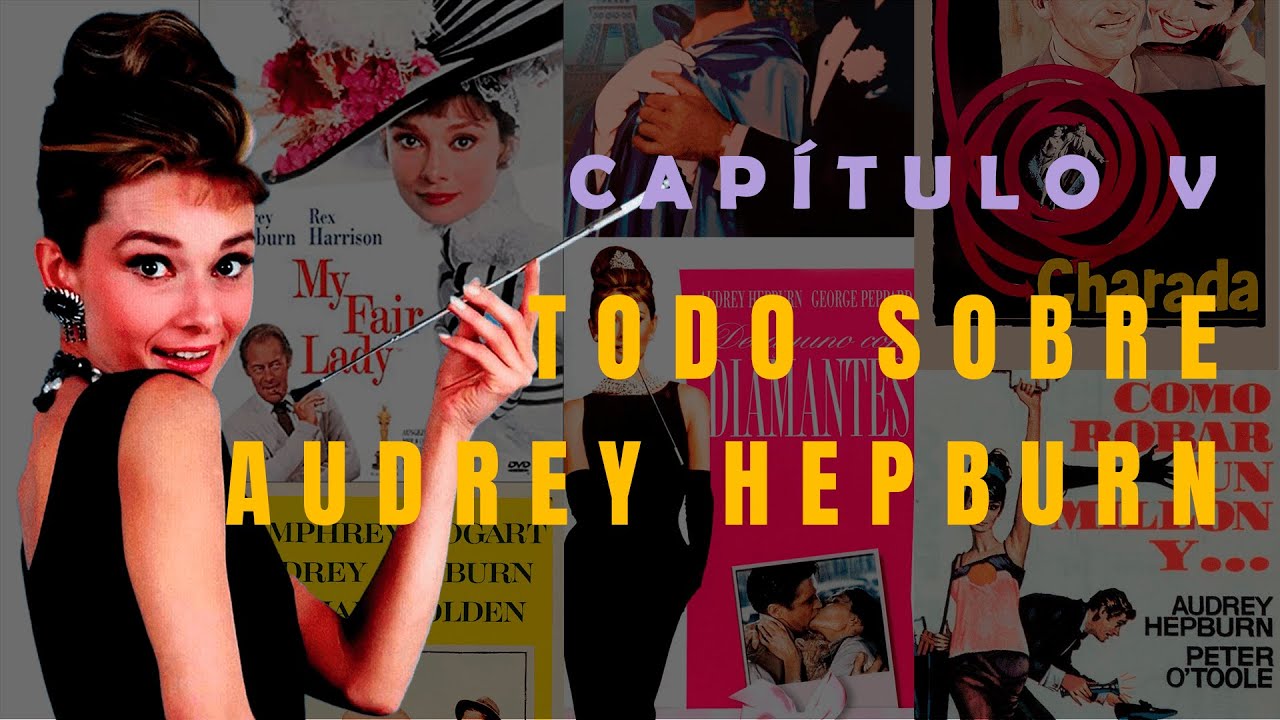 Todo Sobre AUDREY HEPBURN💎🎬