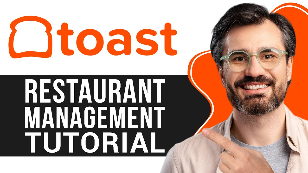 Toast POS System Tutorial for Beginners | Master Restaurant Management with Toast (Step by Step)
