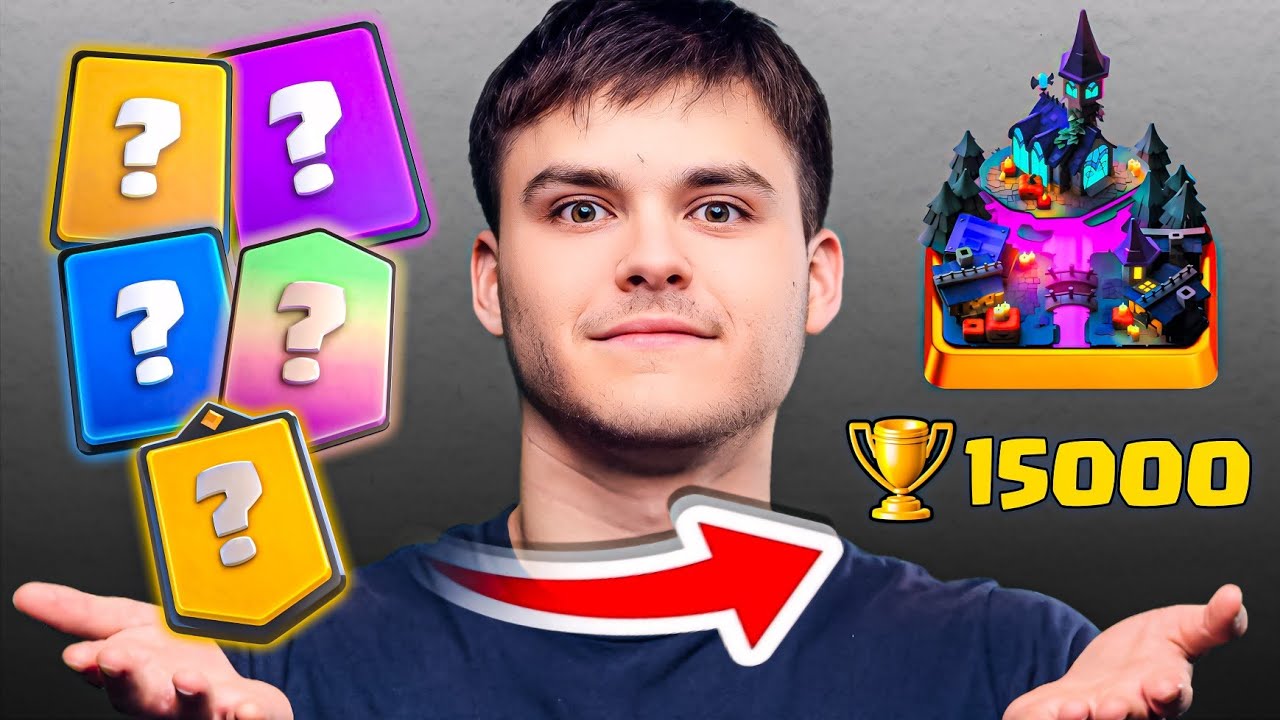 TOP 5 Best Decks to Reach 15,000 Trophies in Clash Royale 