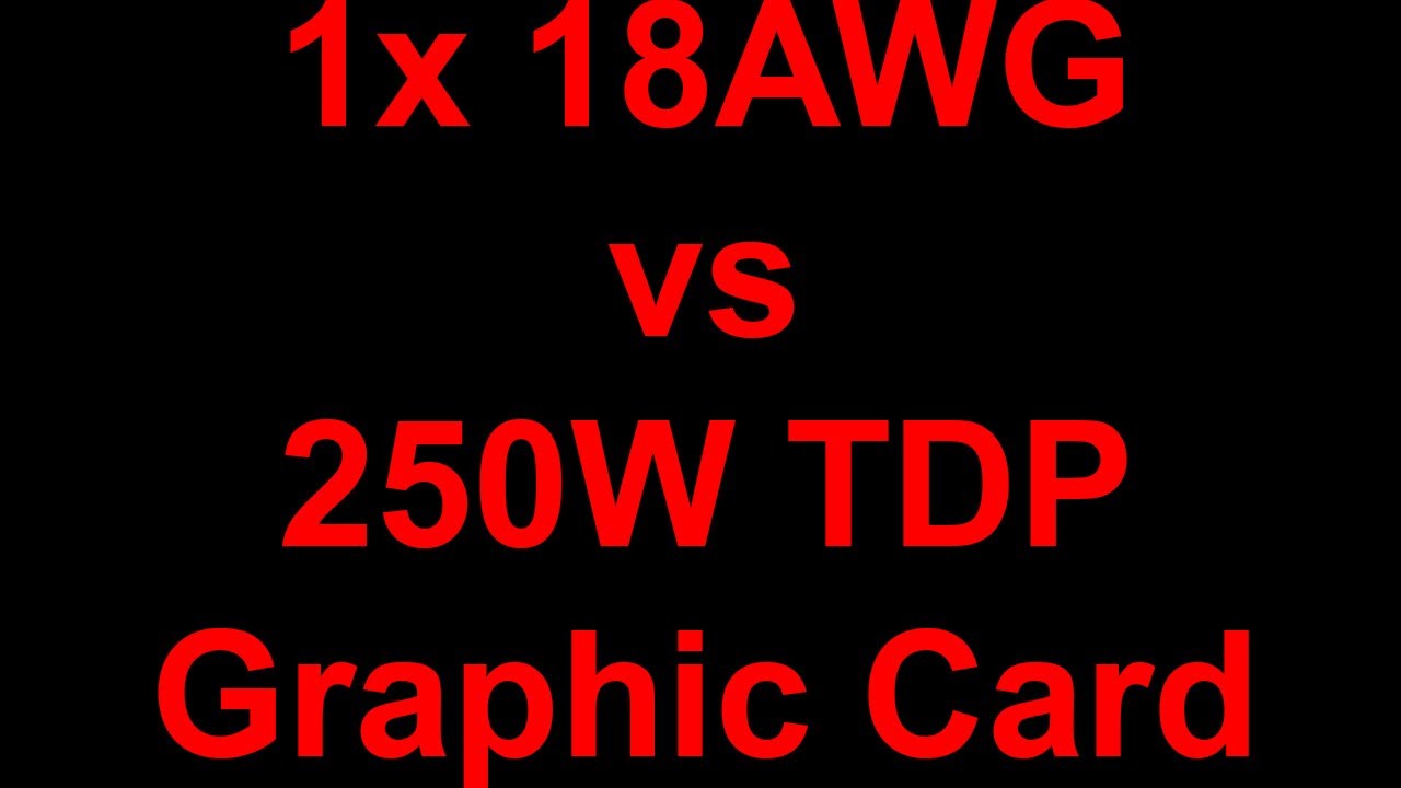 Ile prądu popłynie jednym przewodem 1mm^2 Pciex? 18AWG in 100st C. Test on GTX480 8+6pin 250W TDP.