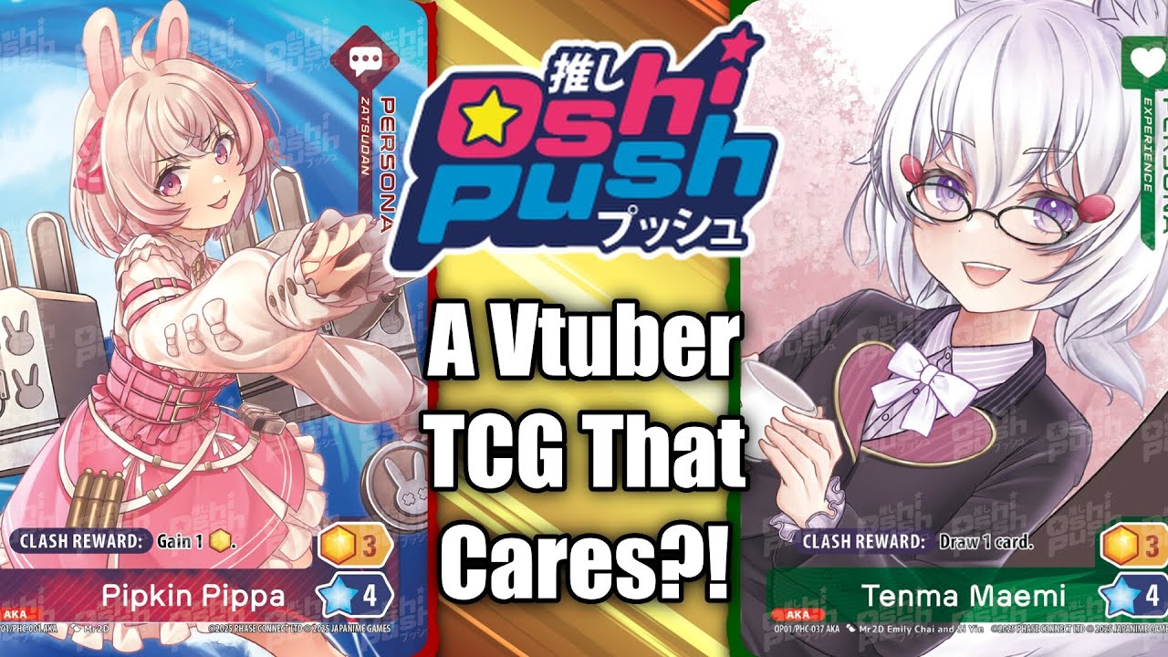 Oshi Push - A Vtuber TCG that Cares?! Pippa & Tenma Unboxing & Review