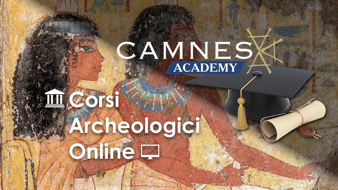 CAMNES Academy: Corsi Archeologici Online