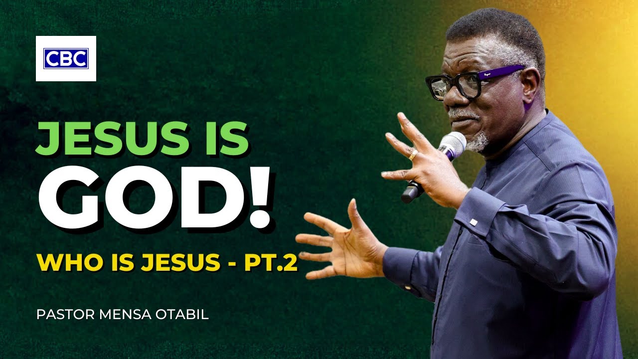 JESUS IS GOD! || Pastor Mensa Otabil