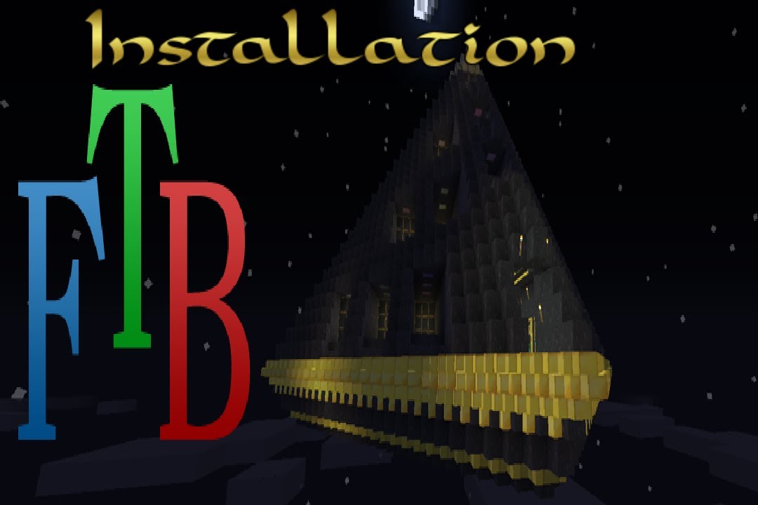 Feed the beast installation tutorial (Windows)