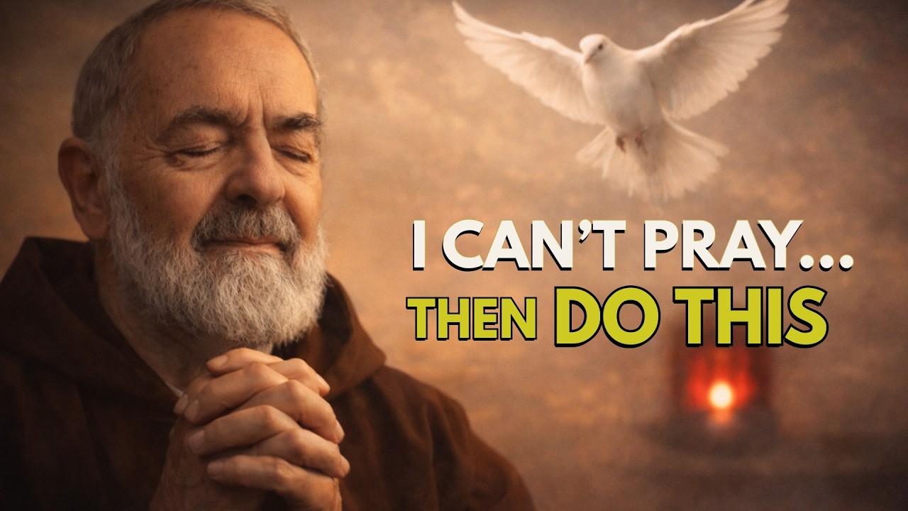PADRE PIO: HOW GOD TAUGHT US TO PRAY IN THE HOLY SPIRIT