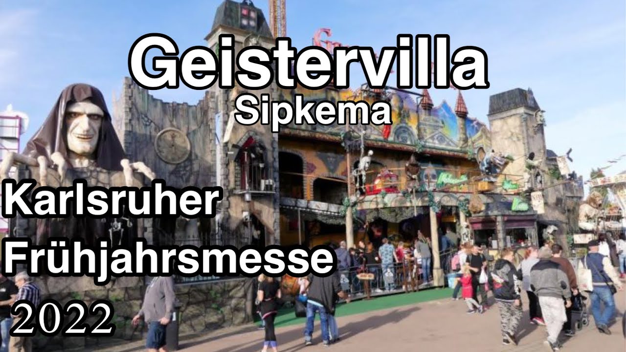 Geistervilla Sipkema(POV)-Onride+Offride|Karlsruher Frühjahrsmesse 2022