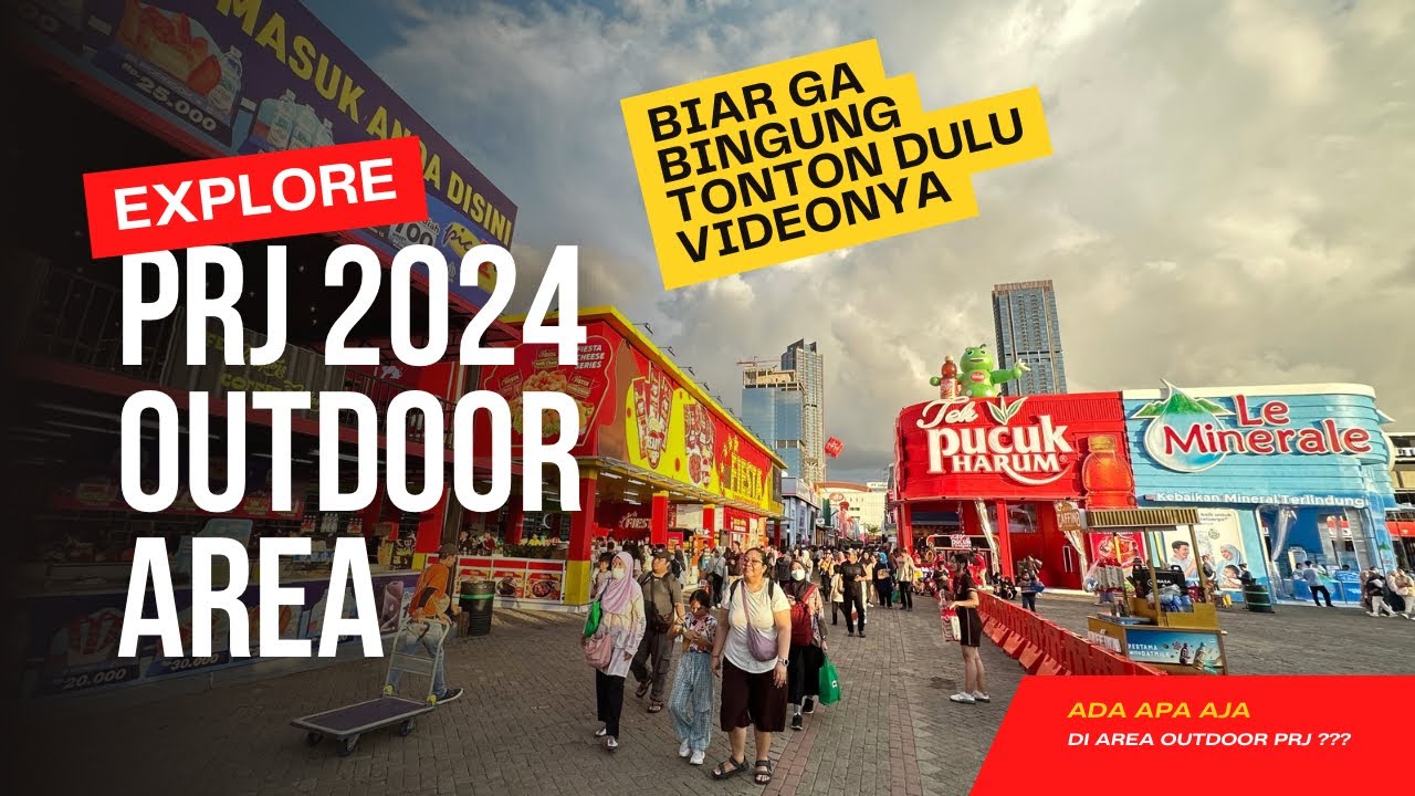 ADA APA AJA DI AREA OUTDOOR PRJ 2024 | REVIEW LENGKAP JAKARTA FAIR 2024