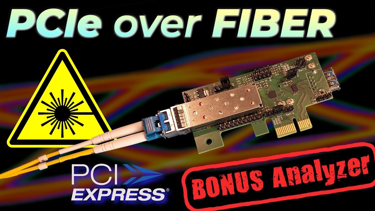 PCI Express over Fiber ! Project intro and a bonus side quest.