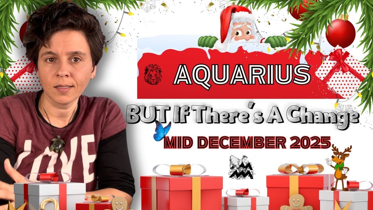 AQUARIUS ♒︎ MID DECEMBER 2025 - 