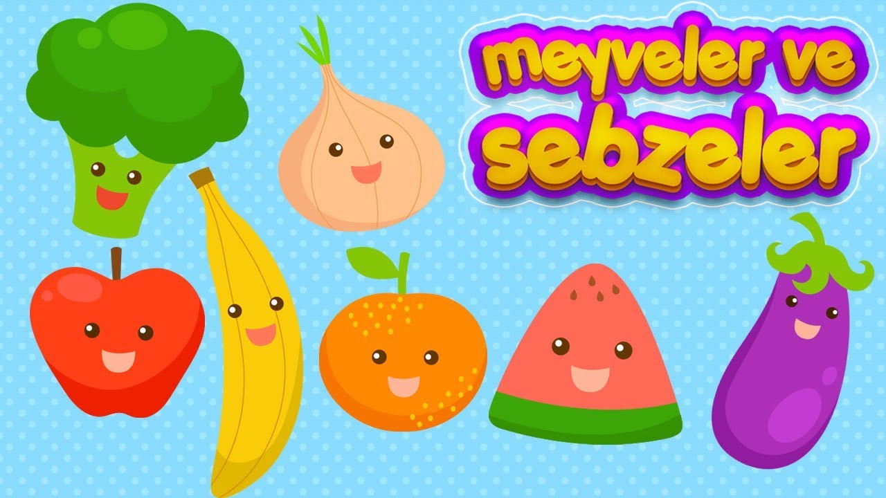 ÇOCUKLAR İÇİN İNGİLİZCE ÖĞRENME VİDEOLARI #1 MEYVELER VE SEBZELER