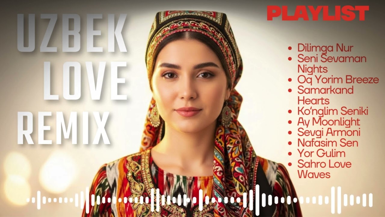 Uzbek Love Dreamscape: An Ethnic-Modern Romance Remix