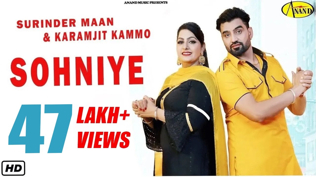Surinder Maan l Karamjit Kammo | Sohniye | Latest Punjabi song 2018 l Anand Music