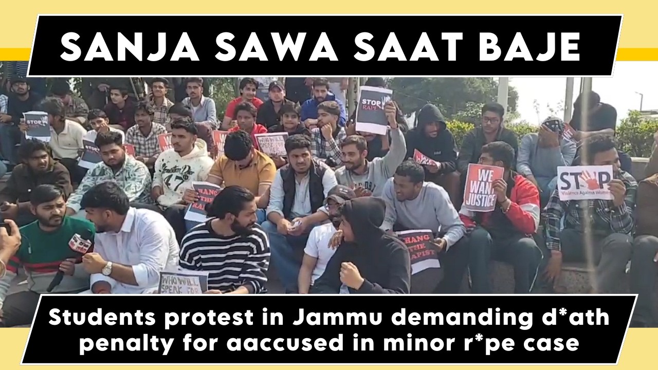 Watch: Students protest in Jammu demanding d*ath penalty for aaccused in minor r*pe case