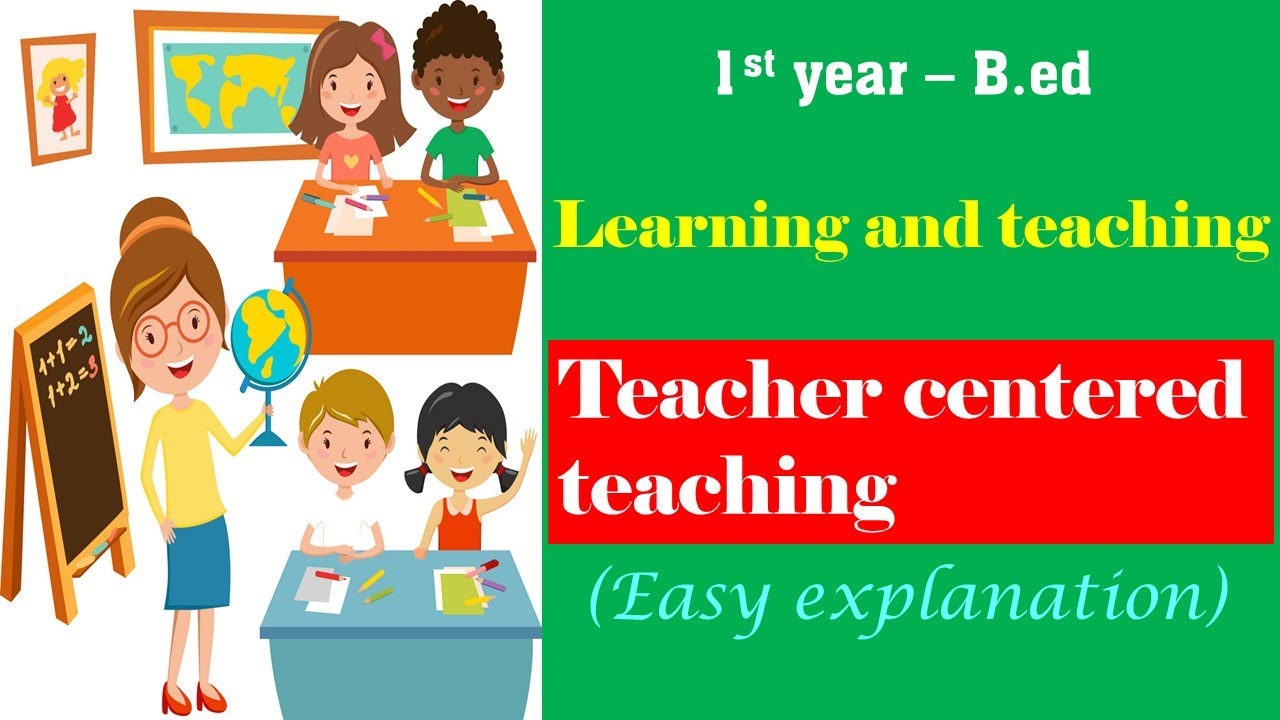 Teacher centered teaching | 1st year B.ed | learning and teaching | easy explanation |start to study