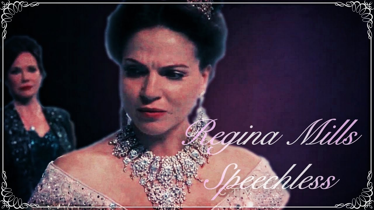 Regina Mills (OUAT) - Speechless