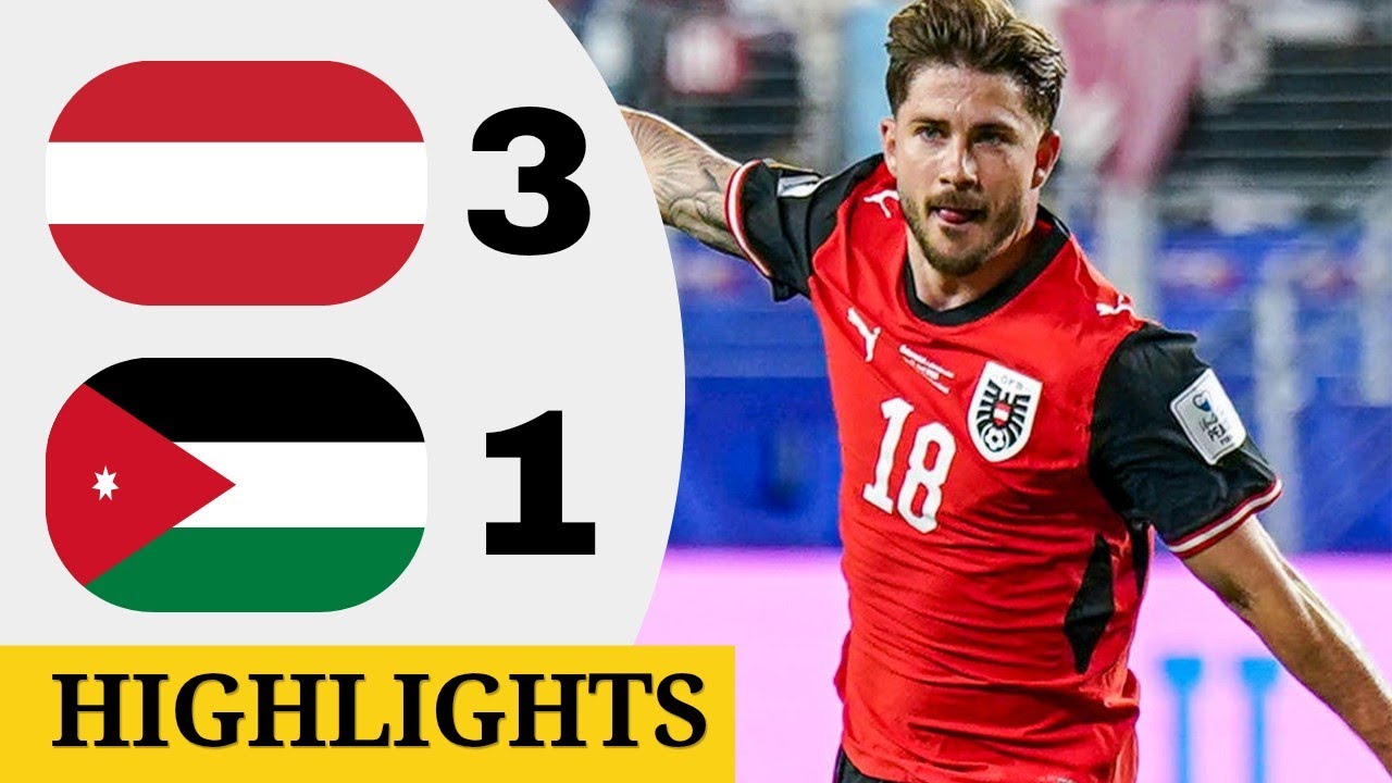 Austria vs Jordan 🔥 Highlights Match | World Cup 2026