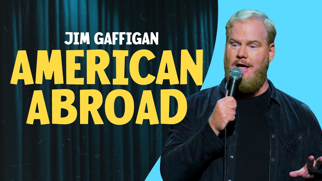 When Americans Travel Abroad&hellip; | Jim Gaffigan