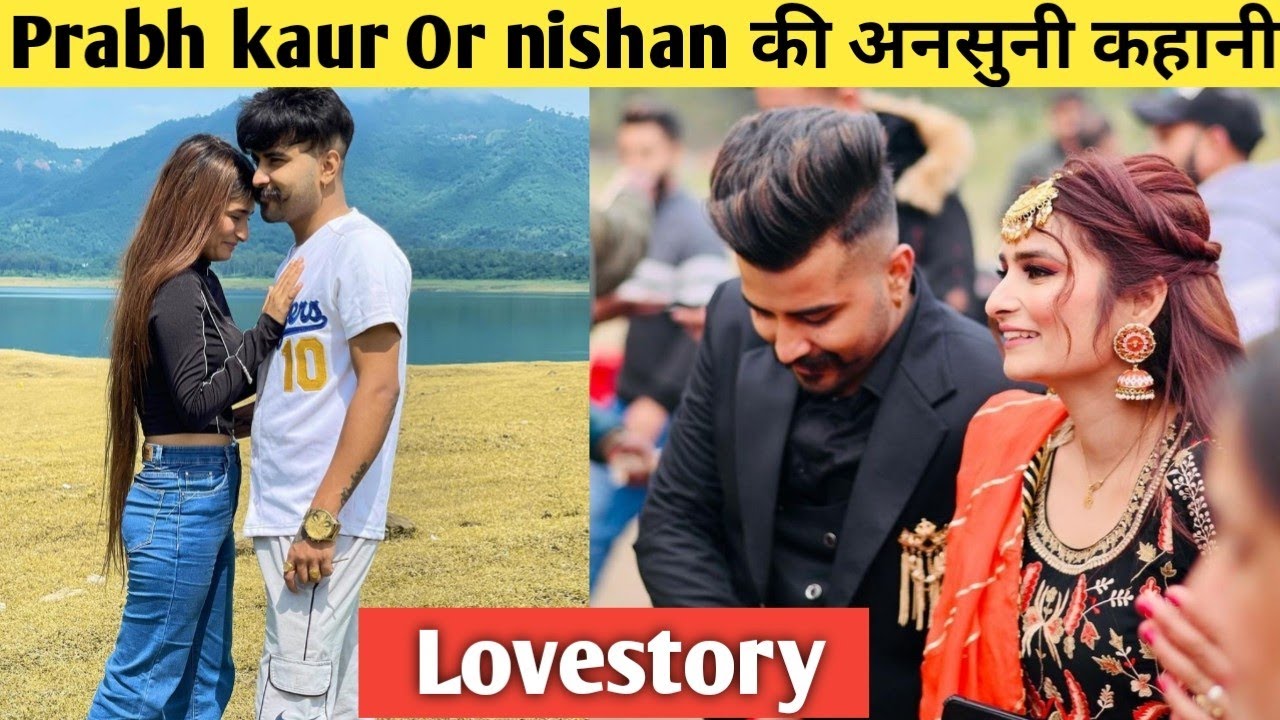 Prabh Kaur and nishan kehra love story | marriage date | punjabi couple