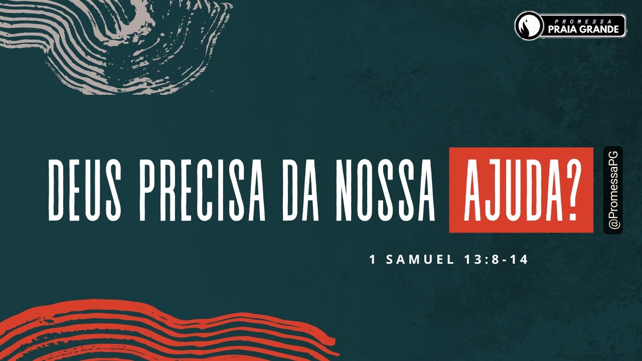 DEUS PRECISA DA NOSSA AJUDA? | Pr. Jailson Lima 08/03/2026 @PromessaPG