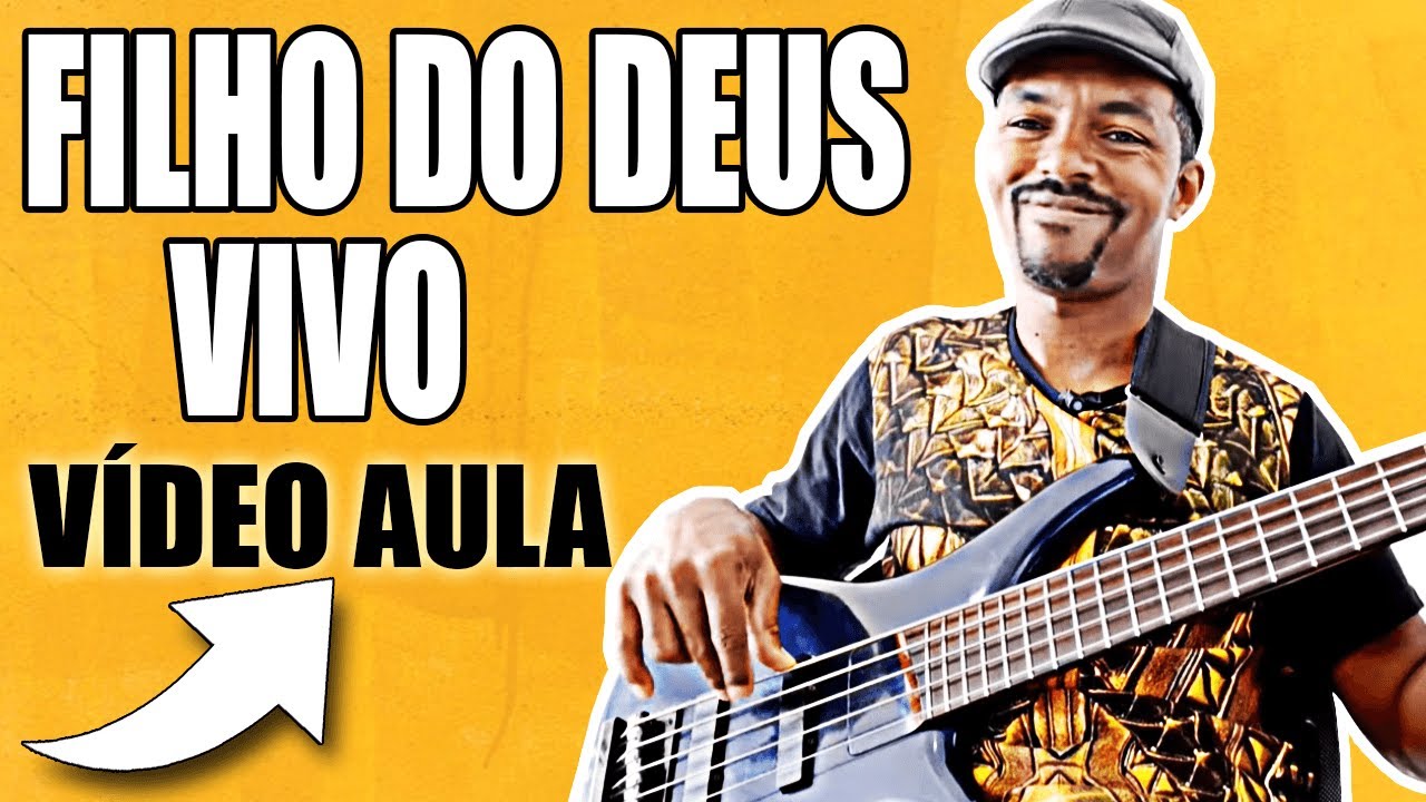 FILHO DO DEUS VIVO (Nívea Soares) BASS COVER - VIDEO AULA DE BAIXO  Dicas e  Idéias  por KAKA BASS