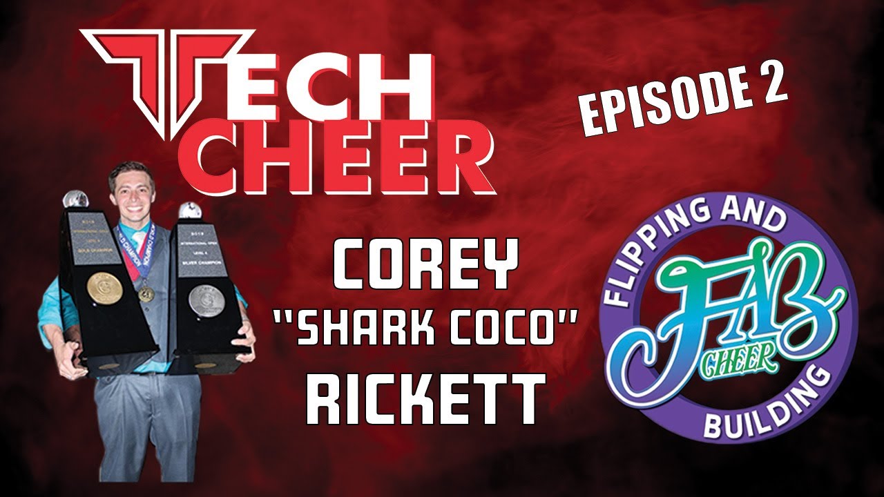 The TECHnically Cheer Podcast - Corey Rickett talks his approach to drills equals skills