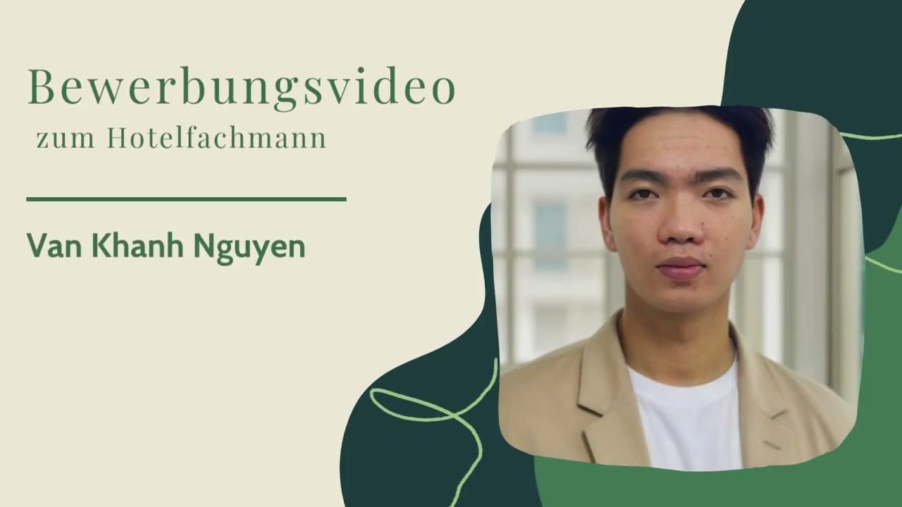 Bewerbungsvideo zum Hotelfachmann - Van Khanh Nguyen
