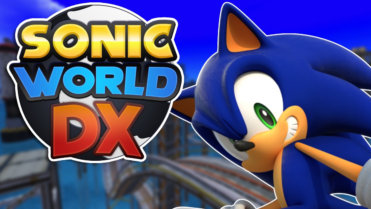 Sonic Plays SONIC WORLD DX