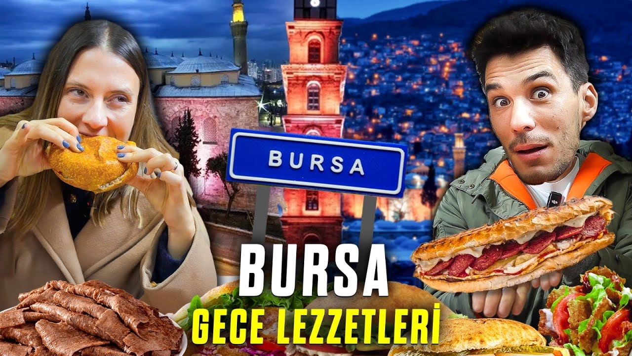 BURSA GECE LEZZETLERİ