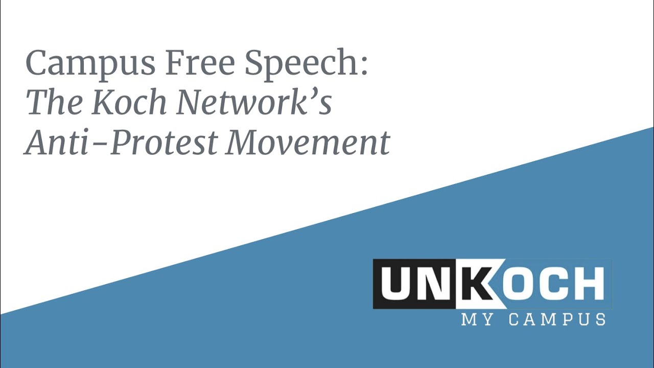 Koch's Criminalization of Campus Protest