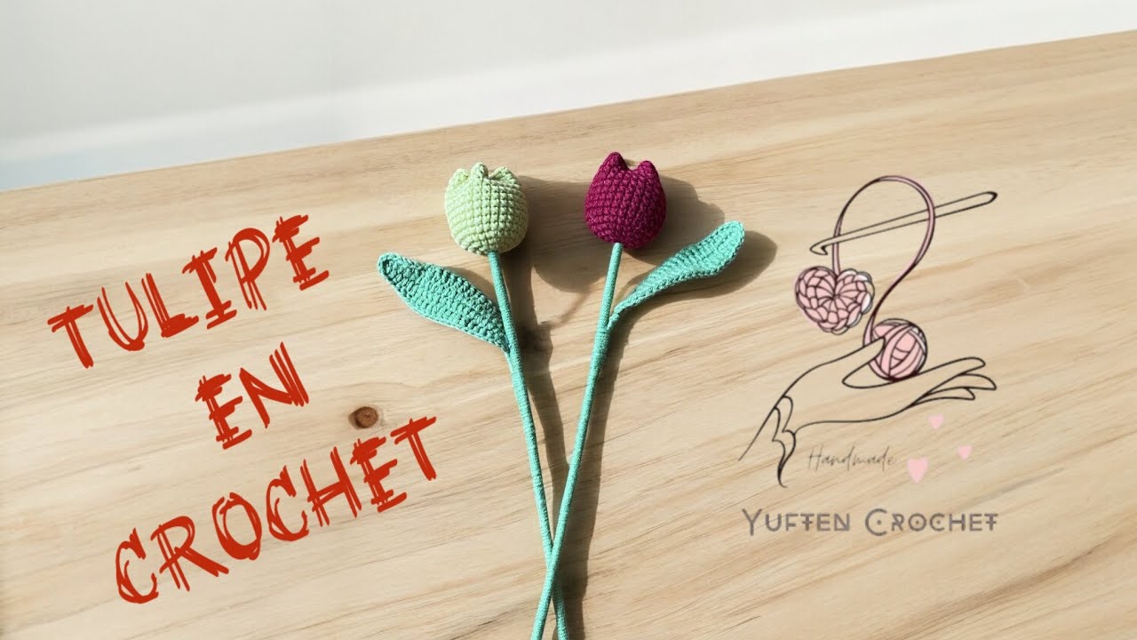 TULIPE - Yuften Crochet