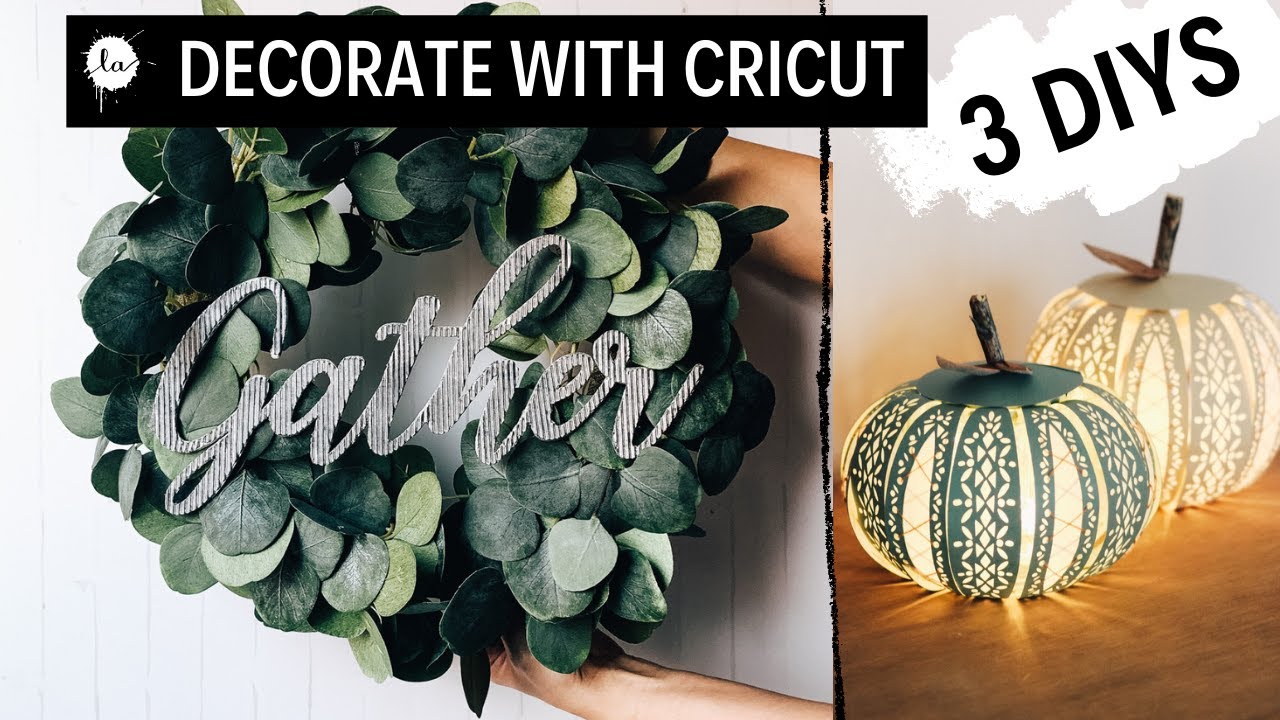 Простой осенний декор своими руками с помощью CRICUT EXPLORE AIR 2