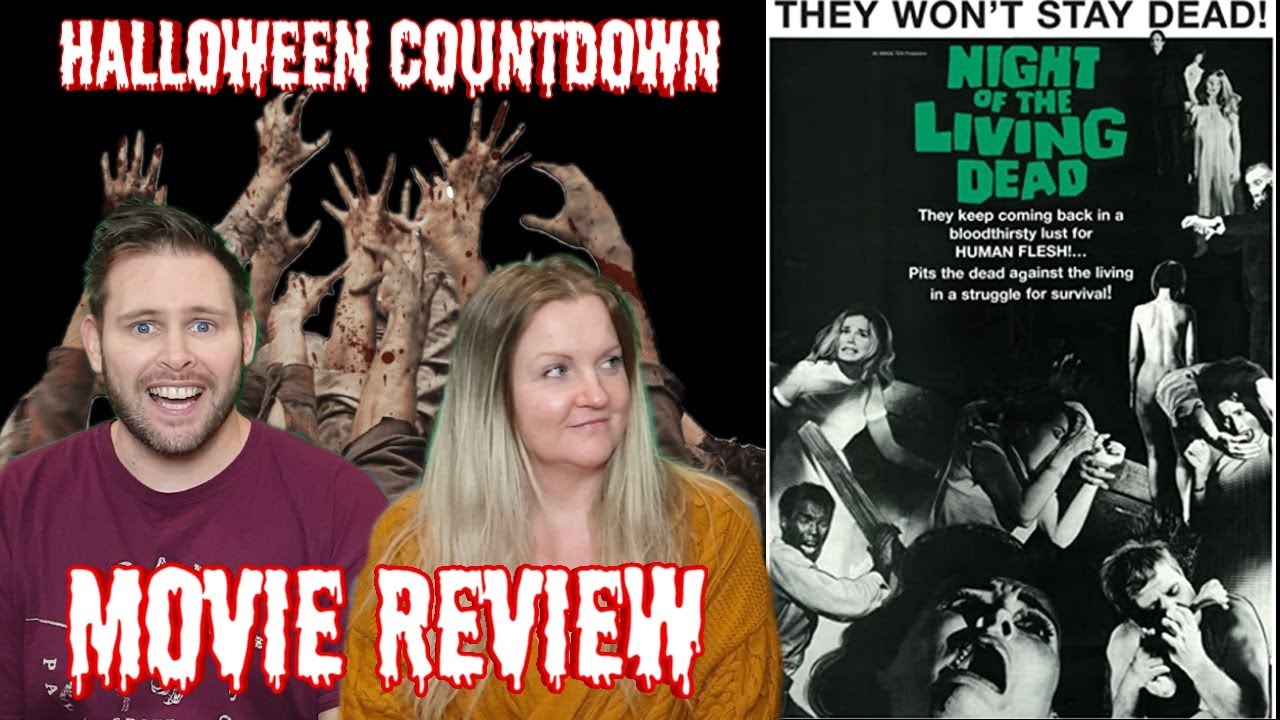 Day 13 - Night of the Living Dead Movie Review