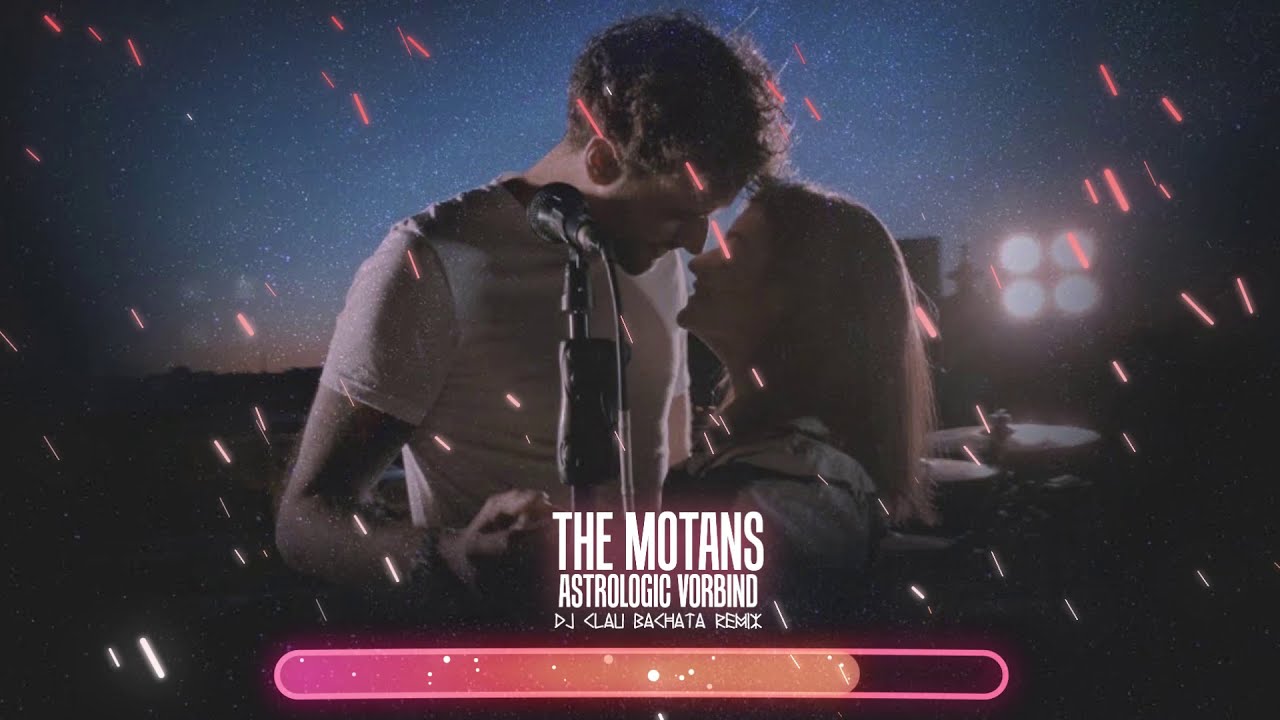 The Motans - Astrologic Vorbind (DJ Clau Bachata Remix)