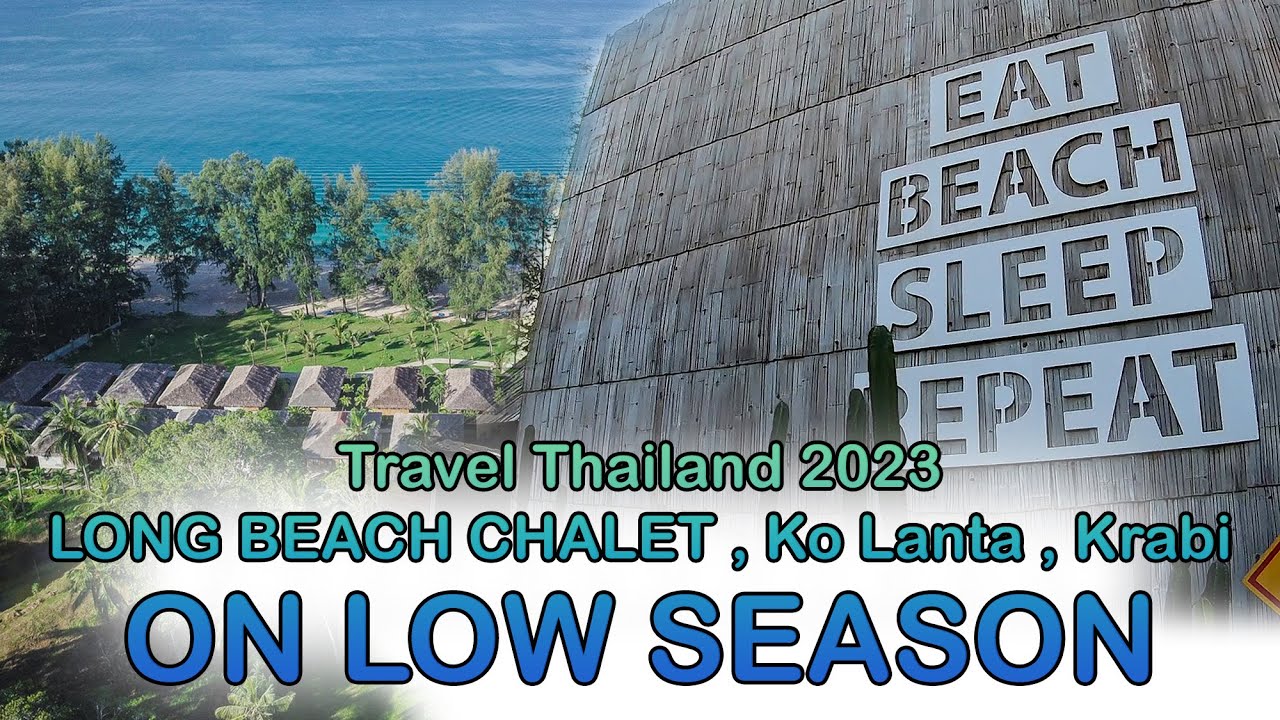 Long Beach Chalet | Travel on Low Season Update 2023