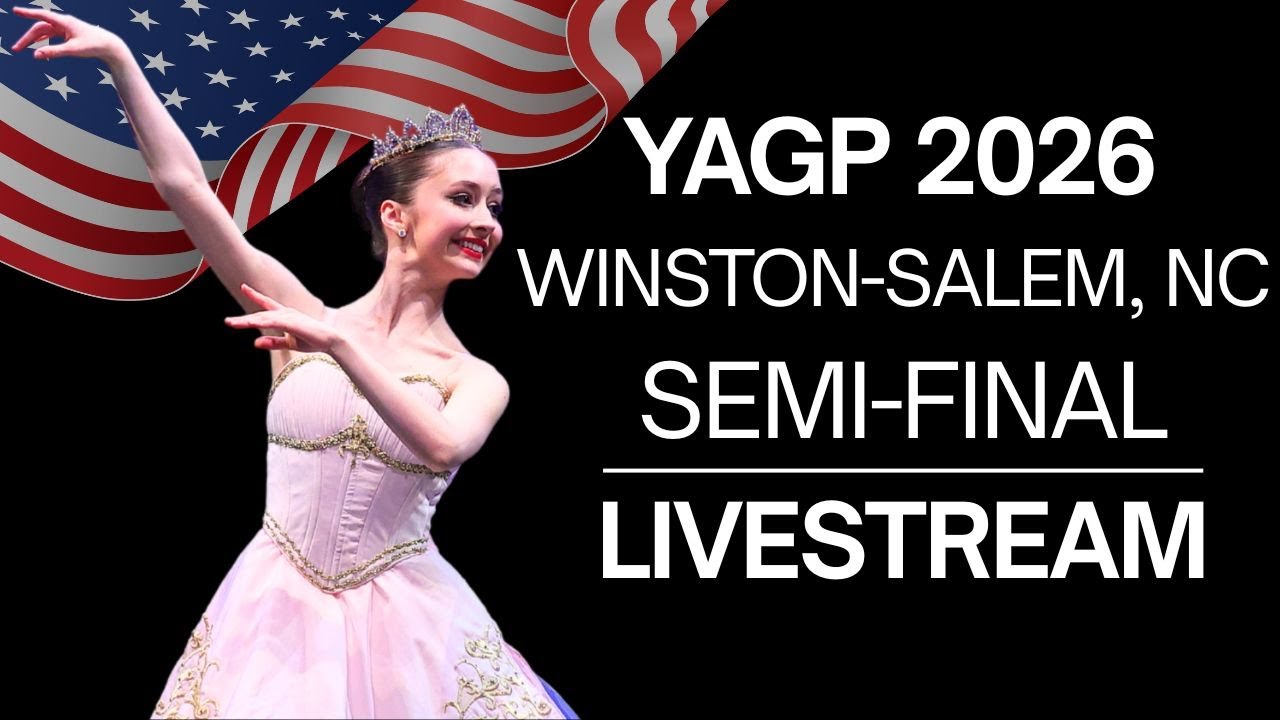 Senior Classical Competition Women Ages 15-16 ~ YAGP 2026 Winston-Salem, NC