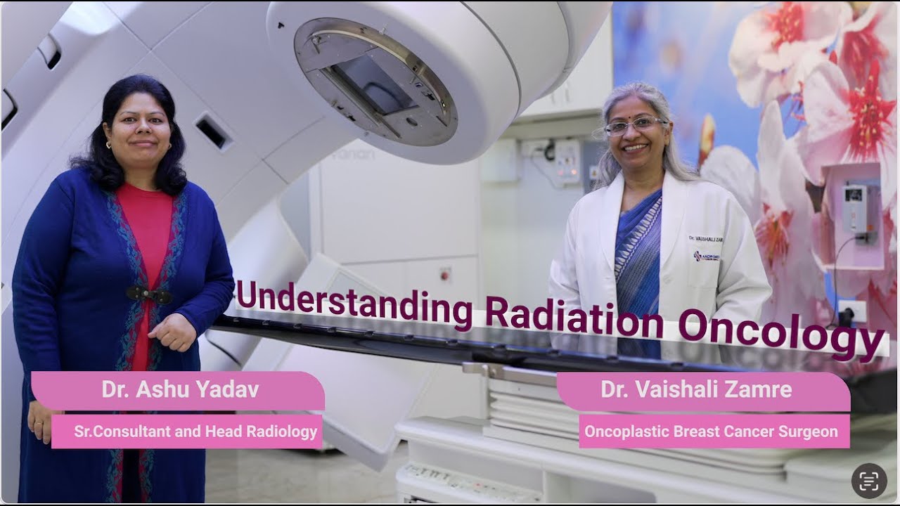 Radiation Therapy for Breast Cancer Demystified | Dr. Vaishali Zamre & Dr. Ashu Yadav