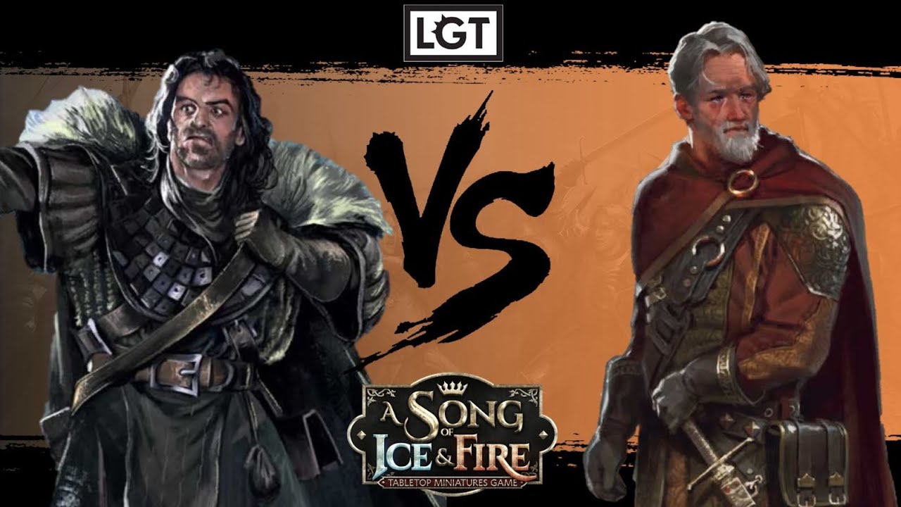 ASOIAF LGT Battle Report: Night's Watch (Cotter Pyke) VS Martell (Harmen Uller)