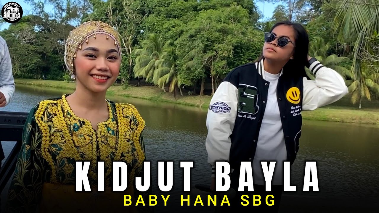 PANGALAY KIDJUT BAYLA | BABY HANA SBG | Official Music Video