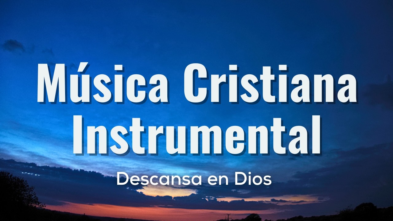 🌙🌌En Paz Me Acostaré / Música Cristiana Para Dormir / Sonidos Del Cielo Para Descansar En Dios🌙🌌