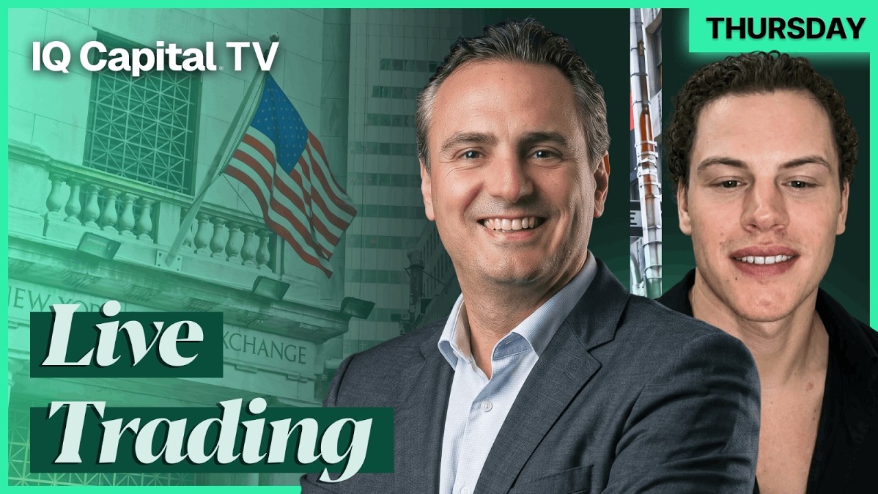 New York Session Live! | IQ Capital TV | Thursday 8/27/26