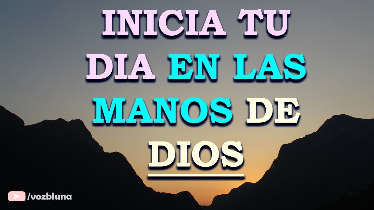 Gu&iacute;a de Dios para un Nuevo D&iacute;a - Reflexi&oacute;n de la MA&Ntilde;ANA