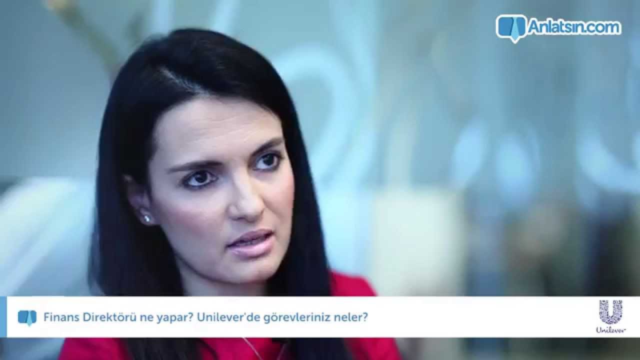 Finans Direktörü ne yapar? Unilever'de görevleriniz neler?