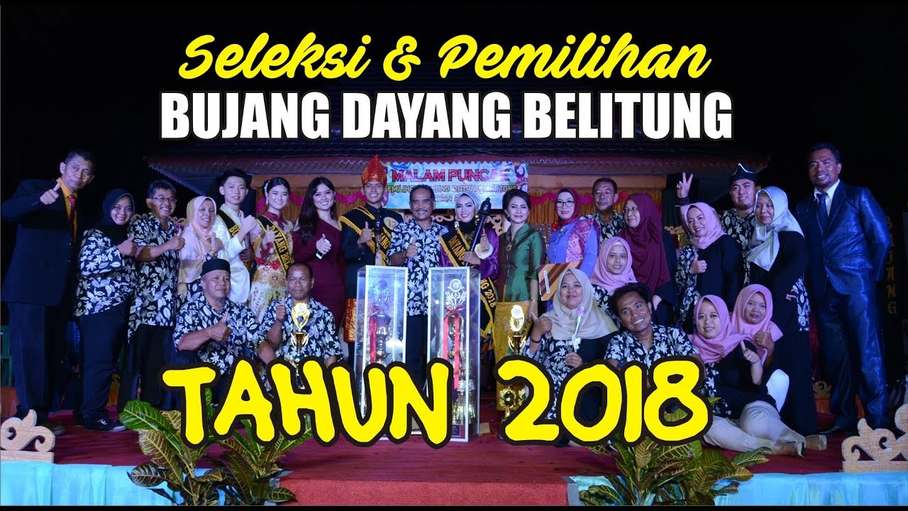 Seleksi & Pemilihan Bujang Dayang Belitung 2018